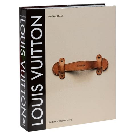 louis vuitton: the birth of modern luxury book buy|louis vuitton new book.